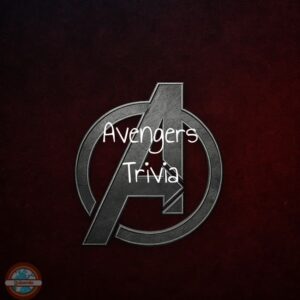 Avengers Trivia