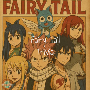 Fairy Tail trivia