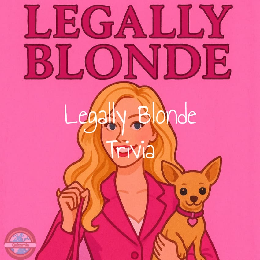 The hardest Legally Blonde quiz