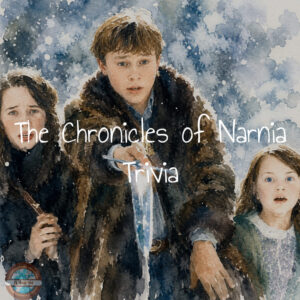 The chronicles of narnia trivia