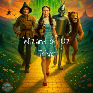 Wizard of Oz Trivia